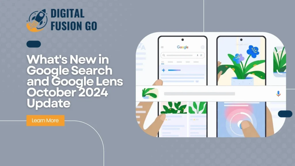 Google Lens October 2024 Update