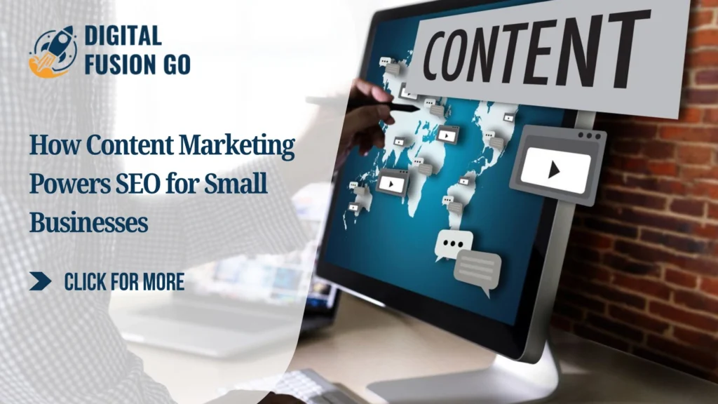 Content Marketing Powers SEO for Small Businesses